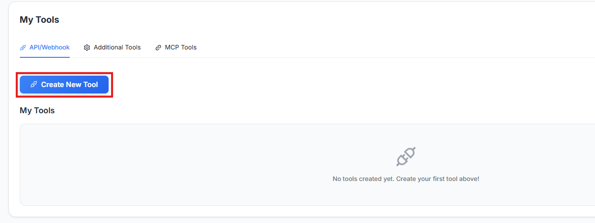 Figure 1 — My Tools: API/Webhook tab with Create New Tool button.