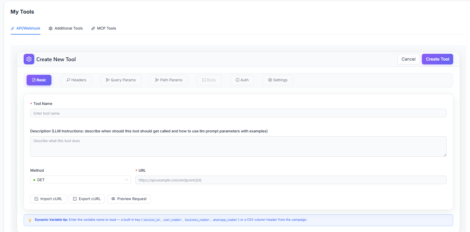 Figure 2 — Create New Tool: Basic tab — Tool Name, Description, Method, URL, and Import/Export cURL.