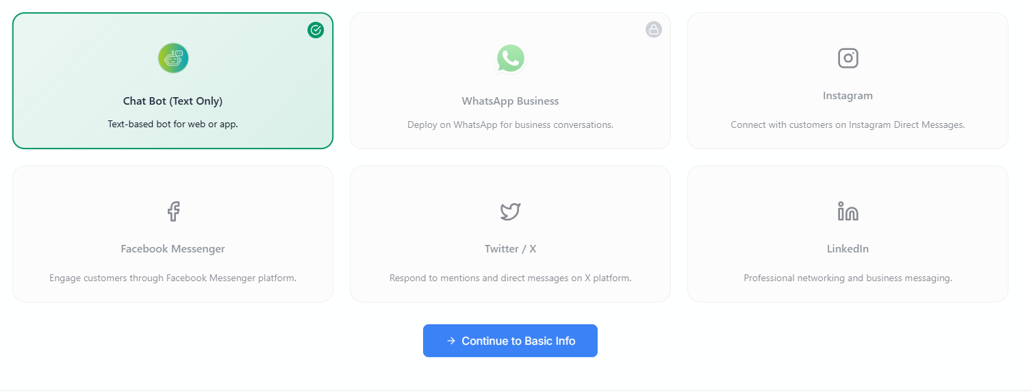 Figure — Choose Your Channel: select Chat Bot (Text Only) or another platform, then Continue to Basic Info.