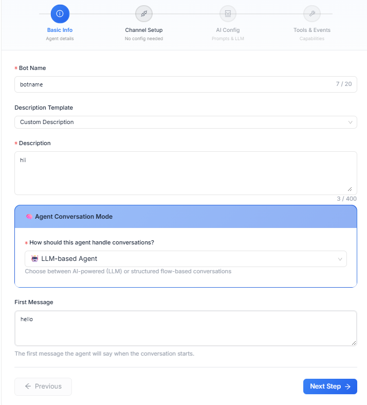 Figure — Agent Configuration Step 1 (Basic Info): bot name, description, conversation mode, first message.